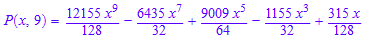 P(x, 9) = (12155*x^9)/128 - (6435*x^7)/32 + (9009*x^5)/64 - (1155*x^3)/32 + (315*x)/128