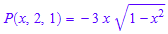 P(x, 2, 1) = -3*x*(1 - x^2)^(1/2)
