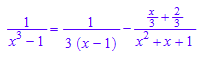 1/(x^3 - 1) = 1/(3*(x - 1)) - (x/3 + 2/3)/(x^2 + x + 1)