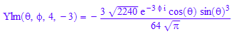 Ylm(`&theta;`, `&phi;`, 4, -3) = -(3*2240^(1/2)*exp(-3*`&phi;`*I)*cos(`&theta;`)*sin(`&theta;`)^3)/(64*PI^(1/2))