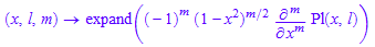 (x, l, m) -> expand((-1)^m*(1 - x^2)^(m/2)*diff(Pl(x, l), x $ m))