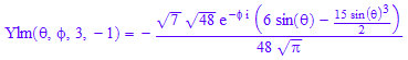 Ylm(`&theta;`, `&phi;`, 3, -1) = -(7^(1/2)*48^(1/2)*exp(-`&phi;`*I)*(6*sin(`&theta;`) - (15*sin(`&theta;`)^3)/2))/(48*PI^(1/2))